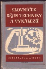 kniha Slovníček dějin techniky a vynálezů, Orbis 1947