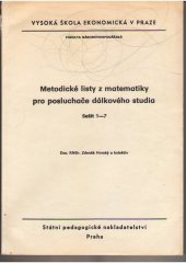 kniha Metodické listy z matematiky pro posluchače dálkového studia Sešit 1-7 určeno pro posl. všech fakult VŠE., SPN 1989