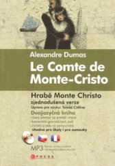 kniha Le Comte de Monte-Cristo = Hrabě Monte Christo : [zjednodušená verze], CPress 2009