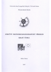 kniha Stručný ekonomickogeografický přehled krajů Česka, Univerzita Jana Evangelisty Purkyně 2007