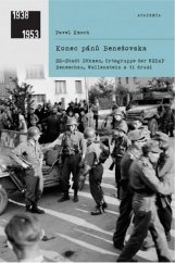 kniha Konec pánů Benešovska Böhmen, Ortsgruppe der NSDAP Beneschau, Wallenstein a ti druzí, Academia 2021