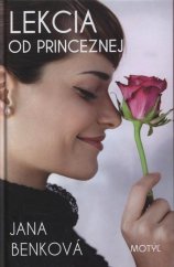 kniha Lekcia od princeznej, Motýl 2010