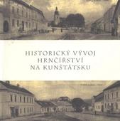 kniha Historický vývoj hrnčířství na Kunštátsku, Město Kunštát 2008