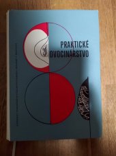 kniha Praktické ovocinarstvo , Slovenské vydavateľstvo pôdohospodárskej literatúry 1966