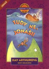 kniha Tudy ne, Jonáši! Biblické studium pro děti, Samuel, Biblická práce pro děti 2004