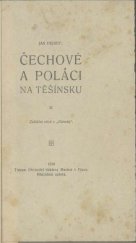 kniha Čechové a Poláci na Těšínsku, s.n. 1918