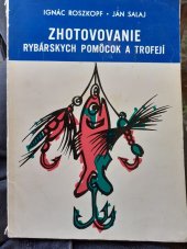 kniha Zhotovovanie rybárskych pomôcok a trofejí, Príroda 1972