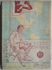 kniha Z cest E. St. Vráze, Bursík & Kohout 1898