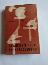 kniha Revanšisté proti Československu, Nakladatelství politické literatury 1963