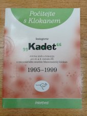 kniha Počítejte s Klokanem [kategorie] "Kadet" : sbírka úloh s řešením pro 8. a 9. ročník ZŠ z mezinárodní soutěže Matematický klokan 1995-1999, Prodos 2001