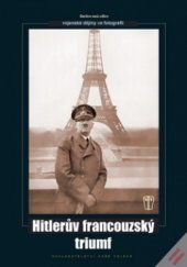kniha Hitlerův francouzský triumf, Naše vojsko 2008