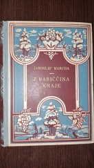 kniha Z babiččina kraje, Českomoravské podniky tiskařské 1928