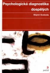 kniha Psychologická diagnostika dospělých, Portál 2005