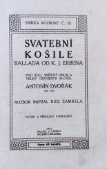 kniha Svatební košile ballada od K.J. Erbena : rozbor, M. Urbánek 1913