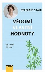 kniha Vědomí vlastní hodnoty Aby se vám žilo lépe, NOXI 2021