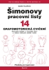 kniha Šimonovy pracovní listy 14 - Grafomotorická cvičení Grafomotorická cvičení motivační kresby k uvolnění ruky a veselé kreslení, Portál 2016