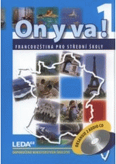 kniha On y va! 1 francouzština pro střední školy, Leda 2007