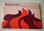 kniha Památky dělnického a revolučního hnutí Východočeského kraje, Kraj. středisko st. památkové péče a ochrany přírody Východočes. kraje 1971