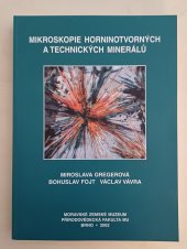 kniha Mikroskopie horninotvorných a technických mienrálů, Moravské zemské muzeum (Brno, Česko) 2002