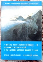 kniha V duchu revolučního odkazu hrdinných bojovníků 1. čs. smíšené letecké divize v SSSR, Magnet 1974