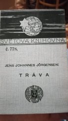 kniha Tráva z denníku starého mládence, J. Otto 1910