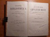 kniha Kulturní obraz českých měst díl 1 život veřejný v XV. a XVI. věku., Matice česká 1890