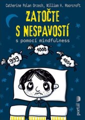 kniha Zatočte s nespavostí s pomocí mindfulness, Portál 2021