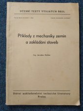 kniha Příklady z mechaniky zemin a zakládání staveb, SNTL 1956