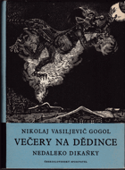 kniha Večery na dědince nedaleko Dikaňky povídky na světlo vydané včelařem Zrzavým Paňkem, Československý spisovatel 1955