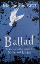 kniha Ballad (Books of Faerie #2), Scholastic 2011