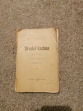 kniha Divoká kachna drama v 5 jednáních, F. Šimáček 1899