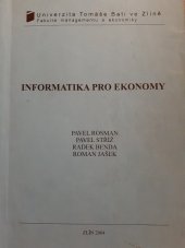 kniha Informatika pro ekonomy, Univerzita Tomáše Bati 2004