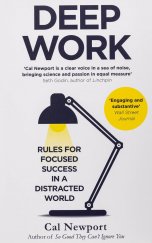 kniha Deep work Rules for focused success in a distracted world, Piaktus 2016