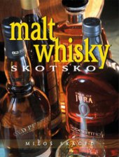 kniha Malt whisky Skotsko, BVD 2010