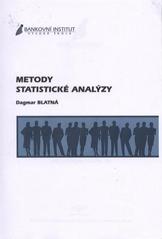 kniha Metody statistické analýzy, Bankovní institut vysoká škola 2008