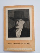 kniha Karel Toman, člověk a básník (Z korespondence) [z let 1899-1914, J. Otto 1947