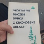 kniha Vegetativní  množení  smrku z Krkonošské oblasti  Sborník  referátů  jednodenní seminare, Dům techniky Pardubice 1986