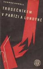 kniha Trosečníkem v Paříži a Londýně, Ústřední dělnické knihkupectví a nakladatelství 1935