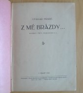 kniha Z mé brázdy [povídky, črty, feuilletony a j.], Závod 1918