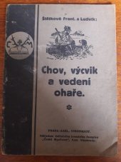 kniha Chov, výcvik a vedení ohaře, Česká myslivost 1922