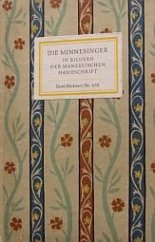 kniha Die Minnesinger   in Bildern der Manessischen Handschrift, Insel Verlag 1965