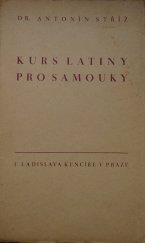 kniha Kurs latiny pro samouky, Ladislav Kuncíř 1944