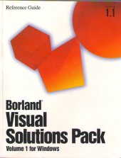 kniha Visual Solution Pack Reference Guide, Borland International 1994