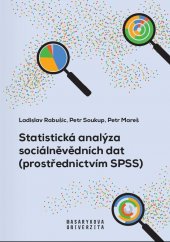 kniha Statistická analýza sociálněvědních dat (prostřednictvím SPSS), Masarykova univerzita 2019