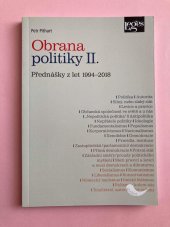 kniha Obrana politiky II. Přednášky z let 1994-2018, Leges 2018