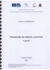 kniha Manažerské dovednosti a asertivita v praxi, Obchodní akademie a VOŠ 2009