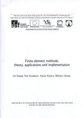 kniha Finite element methods: theory, applications and implementation, Technická univerzita 2011