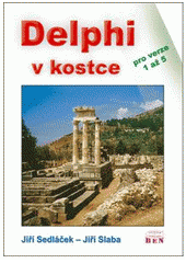 kniha Delphi v kostce pro verze 1 až 5, BEN - technická literatura 2000