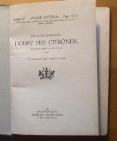 kniha Dobrý pes Citrónek rozmarné příběhy z psího života, Karel Vačlena 1927