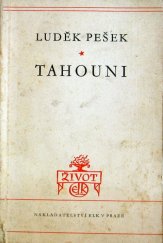 kniha Tahouni [Román], Evropský literární klub 1947